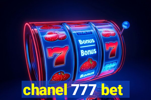 chanel 777 bet